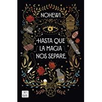 Hasta que la magia nos separe (Crossbooks)